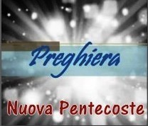 Preghiera - Nuova Pentecoste
